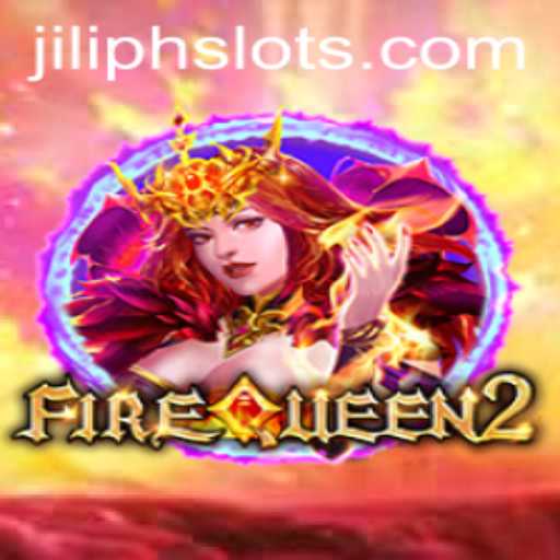 Unveiling FireQueen2: A Cinematic Gaming Expedition with JiliPH Login