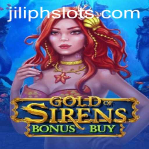 Dive Into Adventure: Exploring GoldofSirensBonusBuy with JiliPH Login