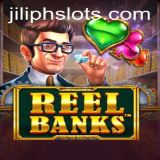 Exploring the Thrilling World of ReelBanks and Accessing via JiliPH Login